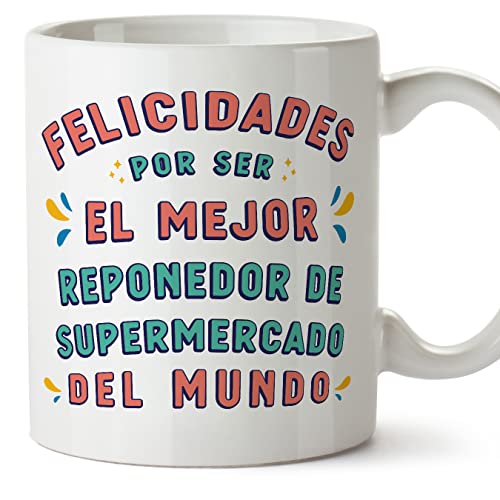 MUGFFINS Tazas para REPONEDOR DE SUPERMERCADO hombre - En Español - Felicidades por ser el mejor - 11 oz / 330 ml - Regalo original y divertido
