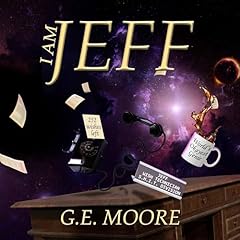 I Am Jeff Audiolibro Por G. E. Moore arte de portada