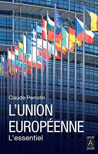 Télécharger L'Union Européenne - L'essentiel Livre eBook France