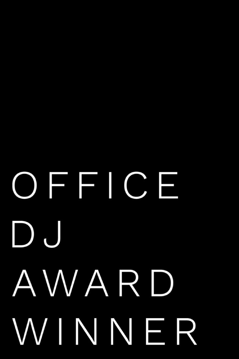 Office DJ Award Winner: 110-Page Blank Lined Journal Funny Office Award Great For Coworker, Boss, Manager, Employee Gag Gift Idea