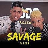  Pakkun - Savage [Explicit]
