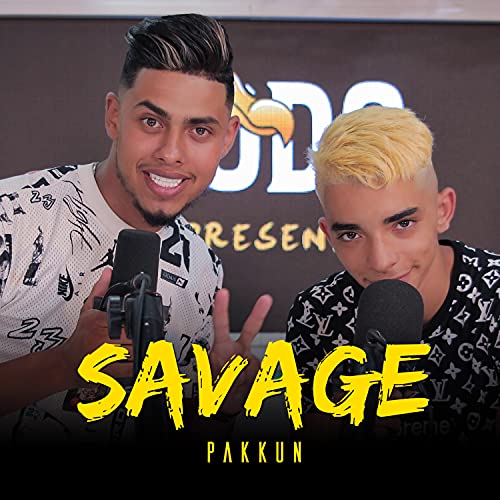  Pakkun - Savage [Explicit]