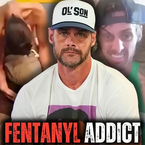 I Was an IV Fentanyl Addict | Heroin, Felonies & How I Finally Got Clean