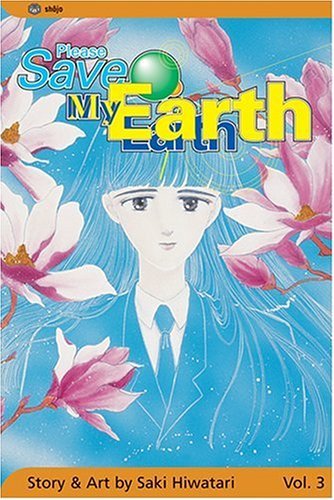 Please Save My Earth, Vol. 3: Volume 3