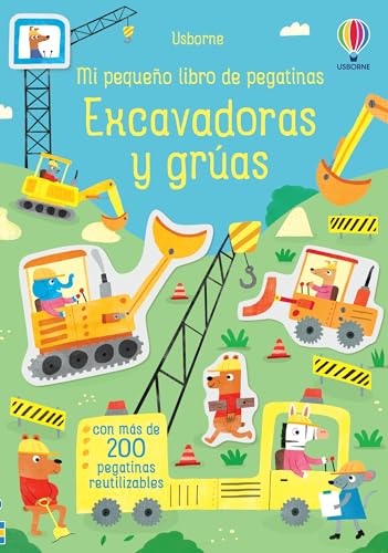 Excavadoras y grúas (Mi pequeño libro de pegatinas)