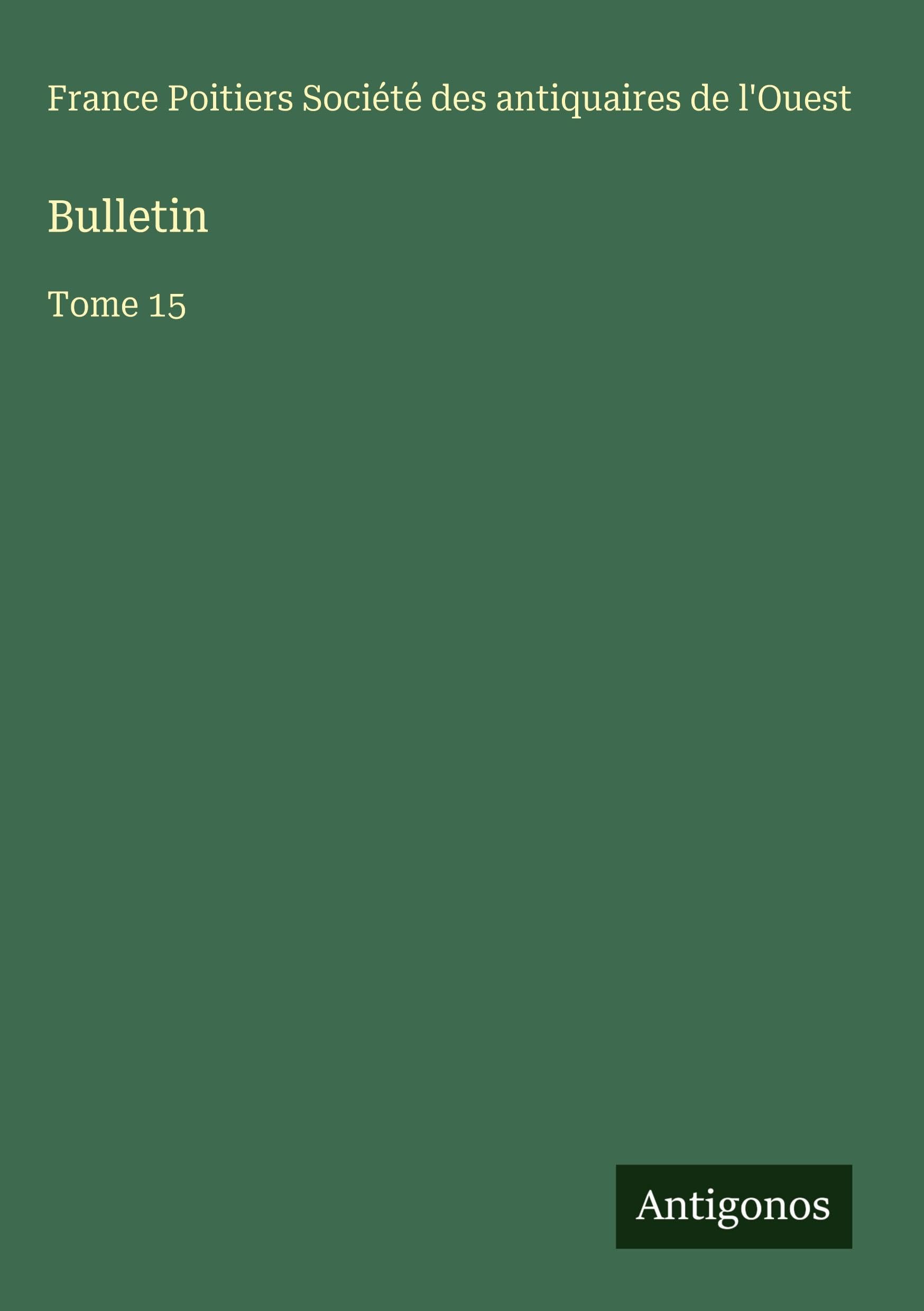 Bulletin: Tome 15