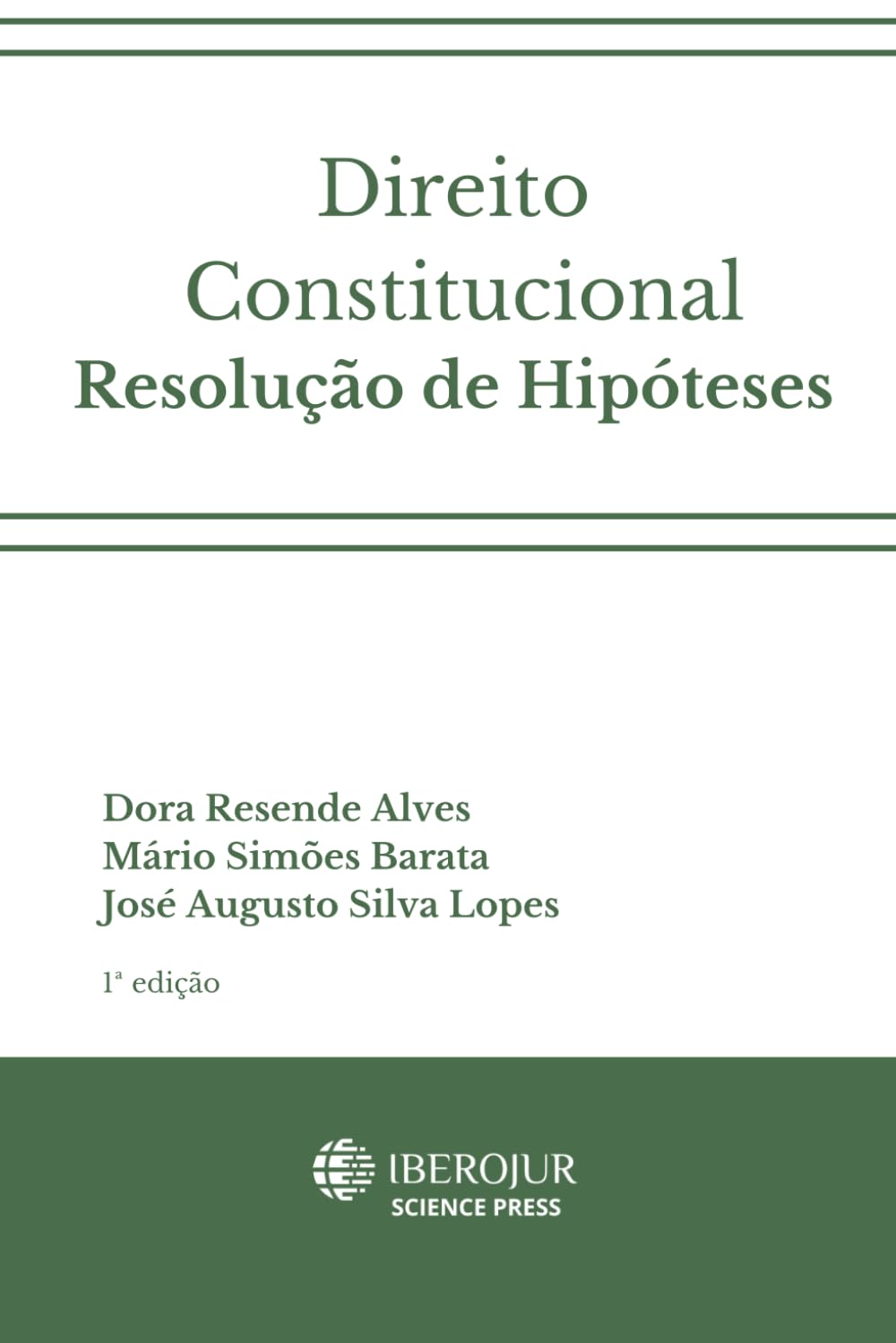 Direito Constitucional – Resolução de Hipóteses