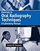 Exercises in Oral Radiography Techniques: A Laboratory Manual[ EXERCISES IN ORAL RADIOGRAPHY TECHNIQUES: A LABORATORY MANUAL ] by Thomson, Evelyn M. (Author) Apr-09-11[ Paperback ]