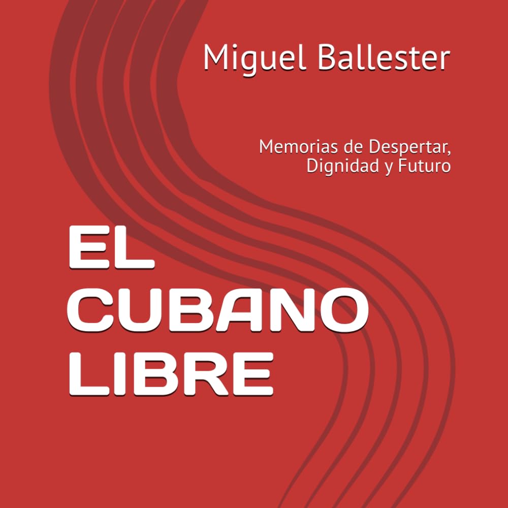 EL_CUBANO_LIBRE: Memorias de Despertar, Dignidad y Futuro