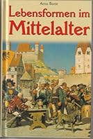 Lebensformen im Mittelalter 3548340040 Book Cover