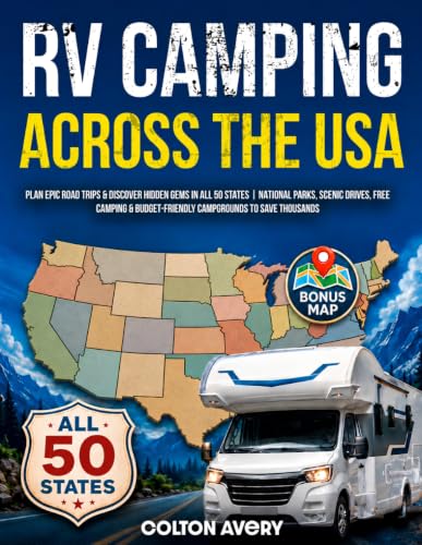 RV Camping Across the USA: Plan...
