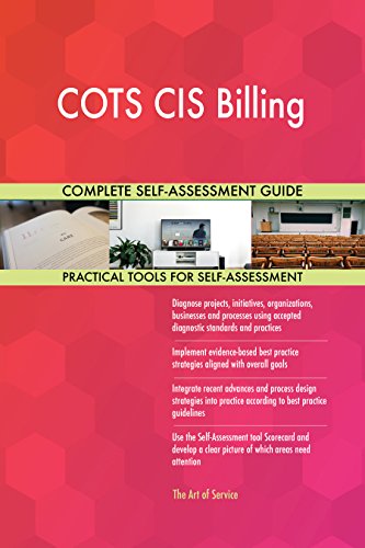 COTS CIS Billing All-Inclusive Self-Assessment