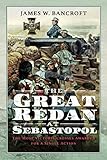The Great Redan at Sebastopol: The Most Victoria Crosses Awarded for a Single Action