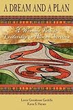 A Dream and a Plan: A Woman's Path to Leadership in Human Services