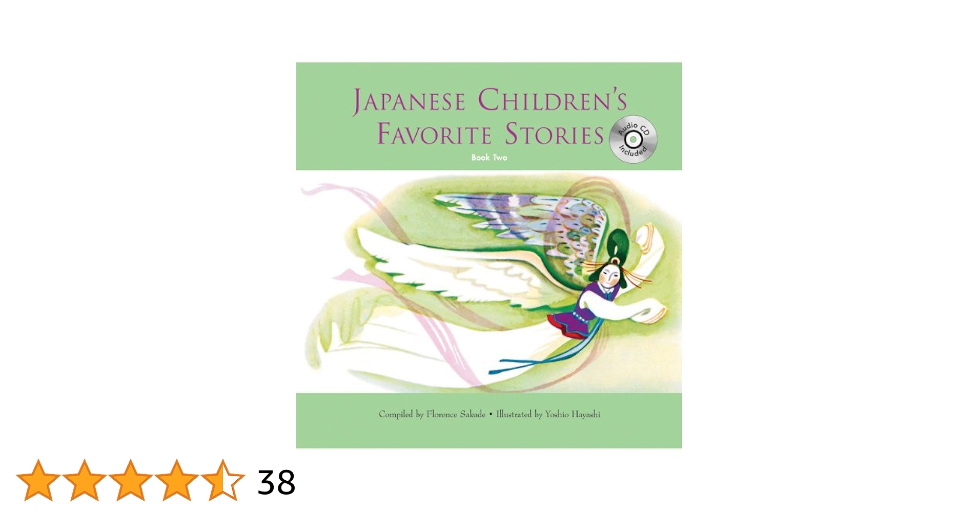 その他 Japanese Children&#39;s Favorite Stories Book Two: CD Edition Japanese Children's Favorite Stories: Anniversary Edition