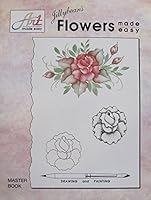 Jillybean's Flowers Made Easy 1564680053 Book Cover