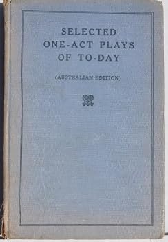 One-Act Plays of To-Day. First Series