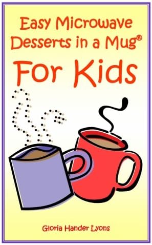 Easy Microwave Desserts In A Mug For Kids