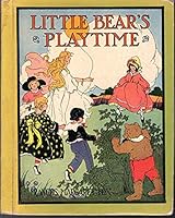 Little Bear's Playtime B00404XON2 Book Cover