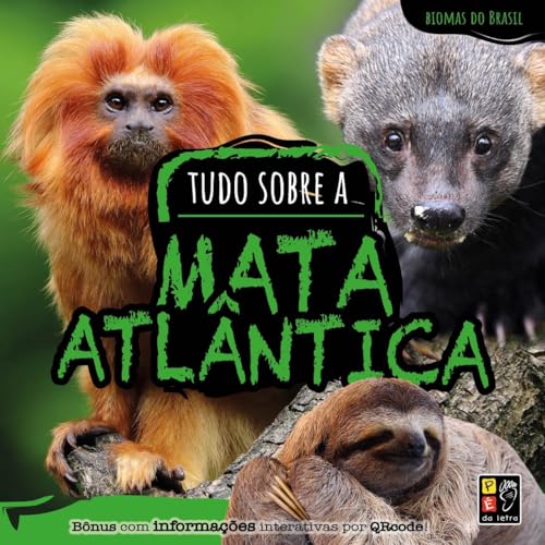 Biomas do Brasil – tudo sobre a mata atlantica: