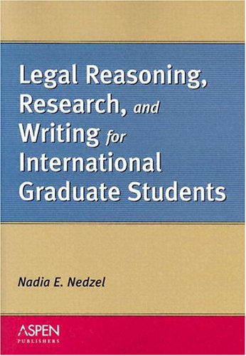 Legal Reasoning, Research, and Writing for International Graduate Students