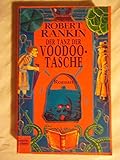  Der Tanz der Voodoo-Tasche (Science Fiction. Bastei Lübbe Taschenbücher)