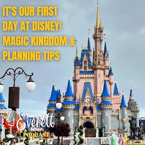 Disney World Trip Report | First Day at Magic Kingdom and Planning Tips!