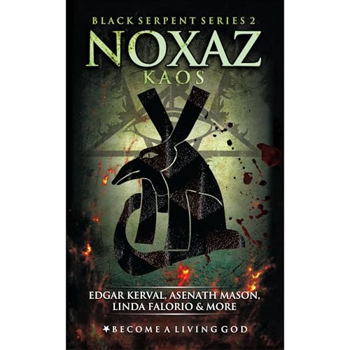 NOXAZ by Edgar Kerval, Asenath Mason, Bill Duvendack, Humberto Maggi, Sean Woodward, Lukasz Grochocki, Cort Williams, Arach Kybel, Kabultiloa Zamradiel episode artwork