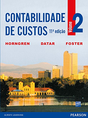 Contabilidade de custos: uma abordagem gerencial