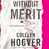 Without Merit: A Novel