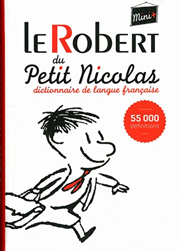 Télécharger Dictionnaire Le Robert du Petit Nicolas mini + Livre eBook France