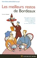 Meilleurs restos de Bordeaux 2351790162 Book Cover