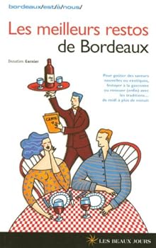 Paperback Meilleurs restos de Bordeaux [French] Book