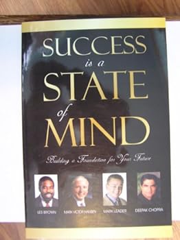 Paperback Success is a State of Mind - Building a Foundation for Your Future Book