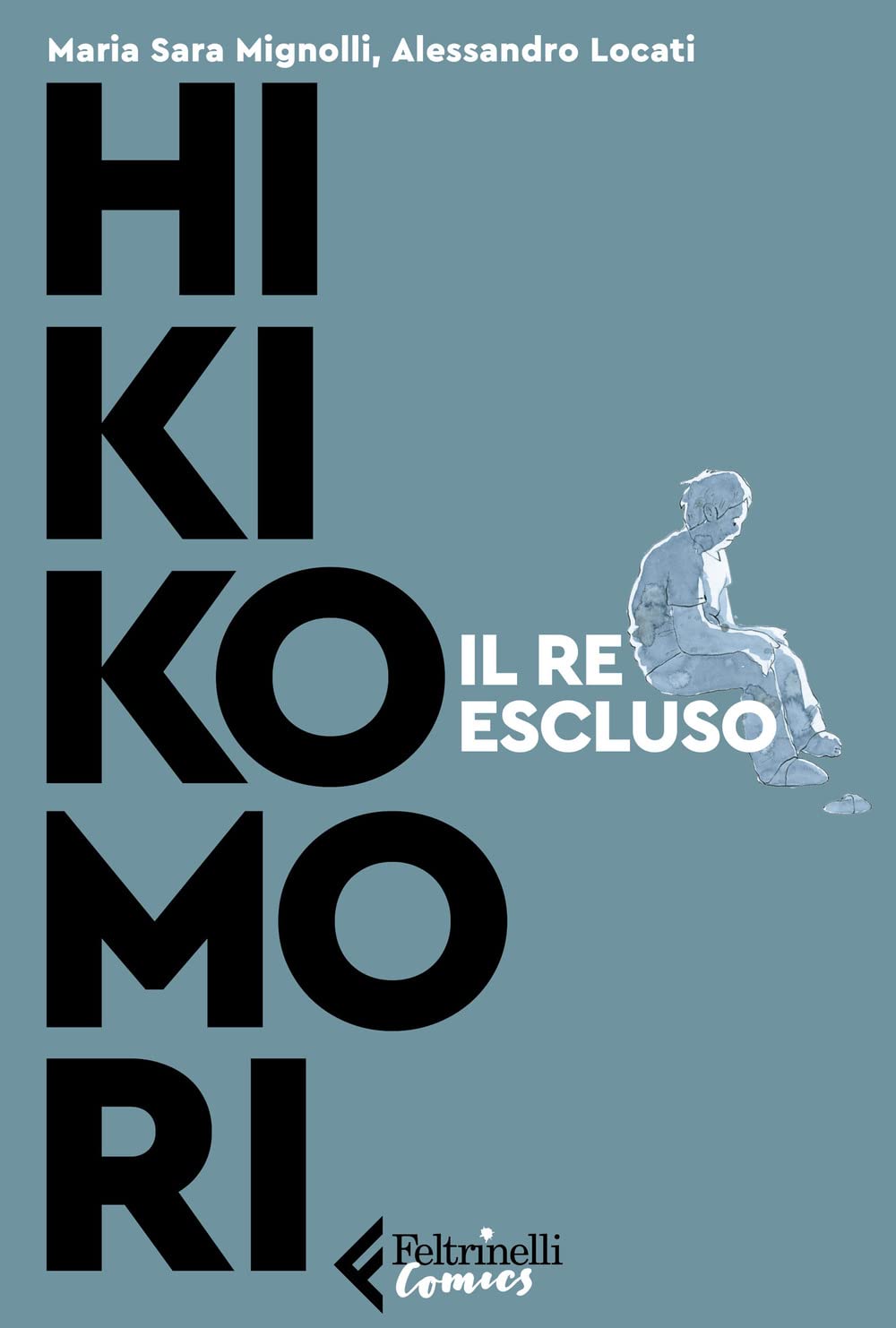 Hikikomori. Il Re Escluso - 4