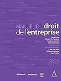  Manuel du droit de l\'entreprise 2024 (2019)