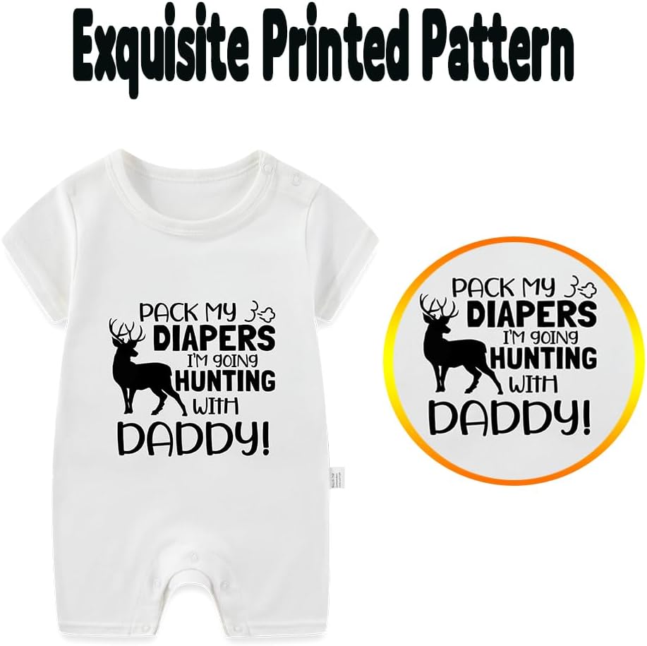 Pack My Diapers I'm Going Hunting With Daddy Funny Bodysuit, Newborn Boy Clothes, Unisex Baby Short Sleeve Romper - Image 3