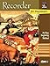 Recorder for Beginners: An Easy Beginning Method, Book & CD