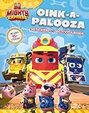  Oink-A-Palooza: Sticker and Activity Book (Mighty Express)