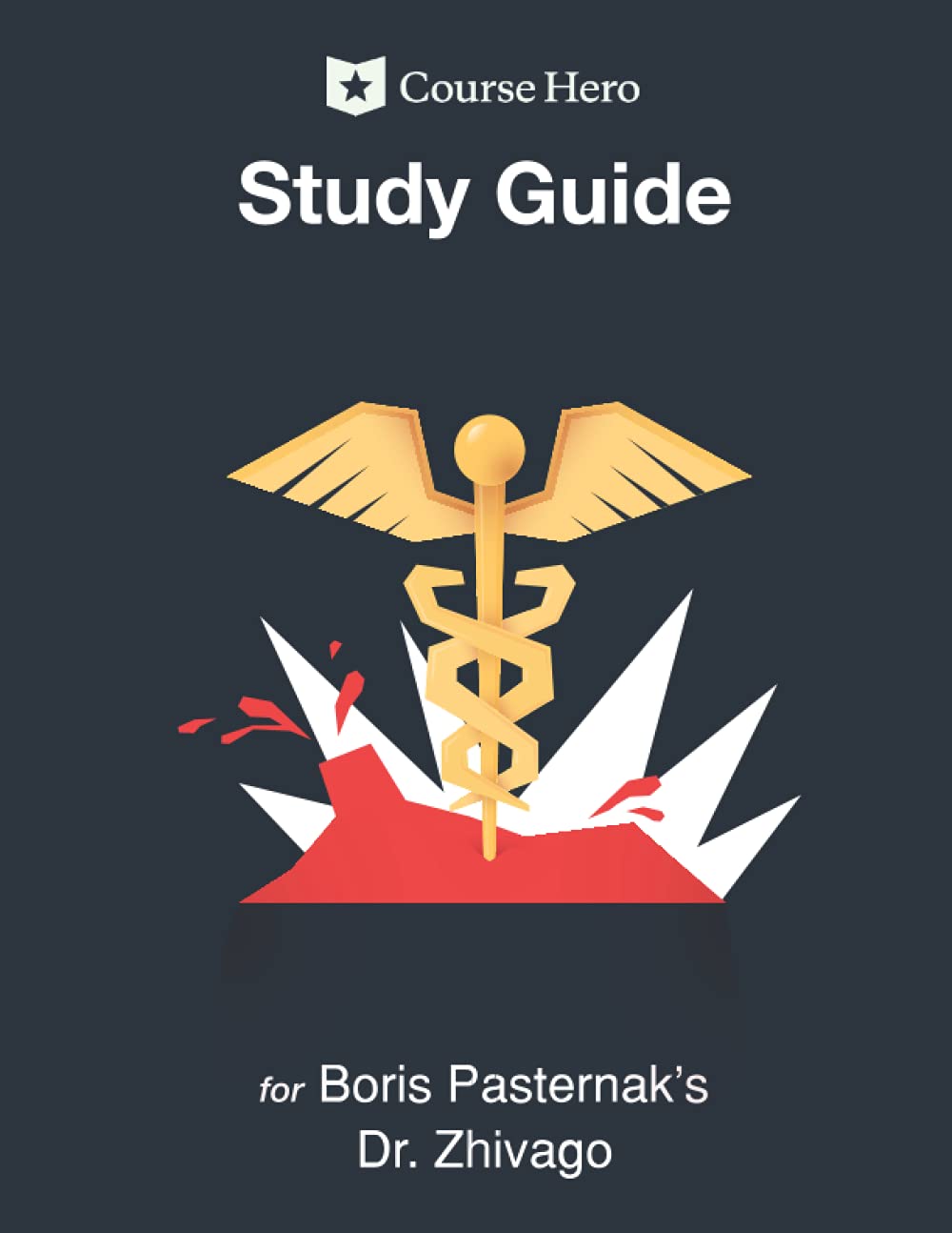 Study Guide for Boris Pasternak's Dr. Zhivago