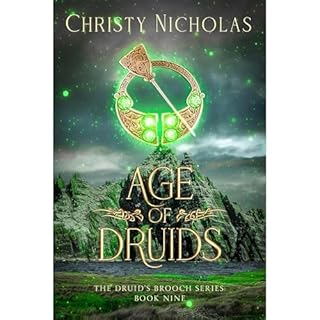 Age of Druids Audiolibro Por Christy Nicholas arte de portada