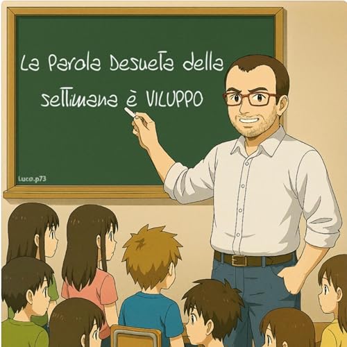Parole Desuete: Viluppo