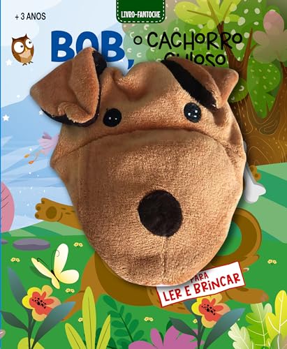 Livro Fantoche – Bob, o cachorro curioso: