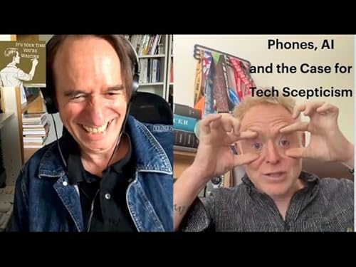 Phones, AI and the case for Tech scepticism