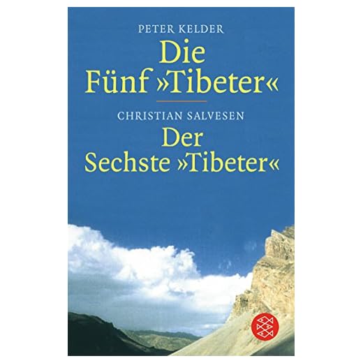 Die Fünf Tibeter / Der Sechste Tibeter (Ratgeber / Lebenskrisen, Band 16237)