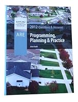 KAPLAN Construction Education - ARE 4.0 - Programming Planning & Practice - Practice Questions and Answers (KAPLAN Construction Education) 1427737339 Book Cover
