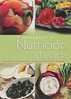 Nutricion a La Carta/ Nutrition a La Carta 9702214017 Book Cover