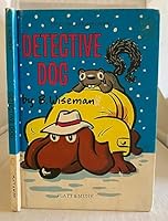 Detective Dog B00O191PEQ Book Cover