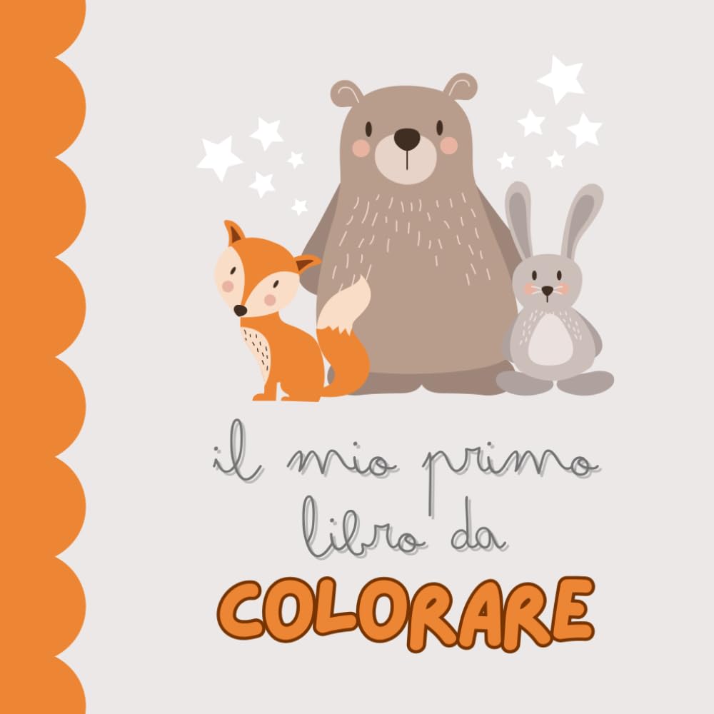 Il Mio Primo Libro da Colorare – Divertimento Creativo per Bambini: Disegni grandi e facili da colorare con linee spesse – Perfetto per le manine dei più piccoli