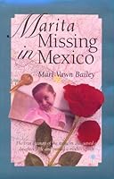 Marita Missing in Mexico 1562362275 Book Cover